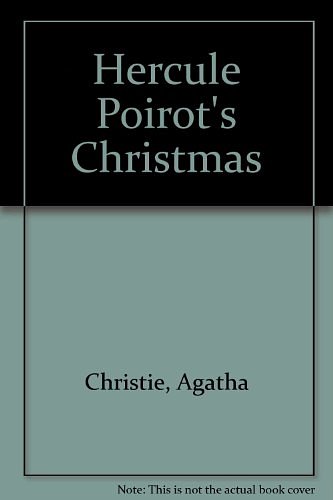 Cover Art for 9781444802603, Hercule Poirot's Christmas by Agatha Christie