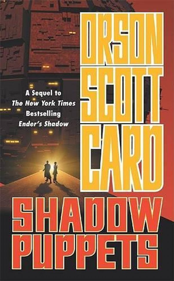 Cover Art for 9780765340054, Shadow Puppets by Orson Scott Card