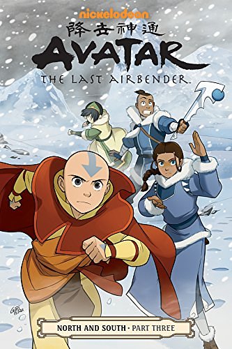 Cover Art for B06XKK479P, Avatar: The Last Airbender--North and South Part Three (Avatar: The Last Airbender: North and South Book 3) by Gene Luen Yang, Michael Dante DiMartino, Bryan Konietzko