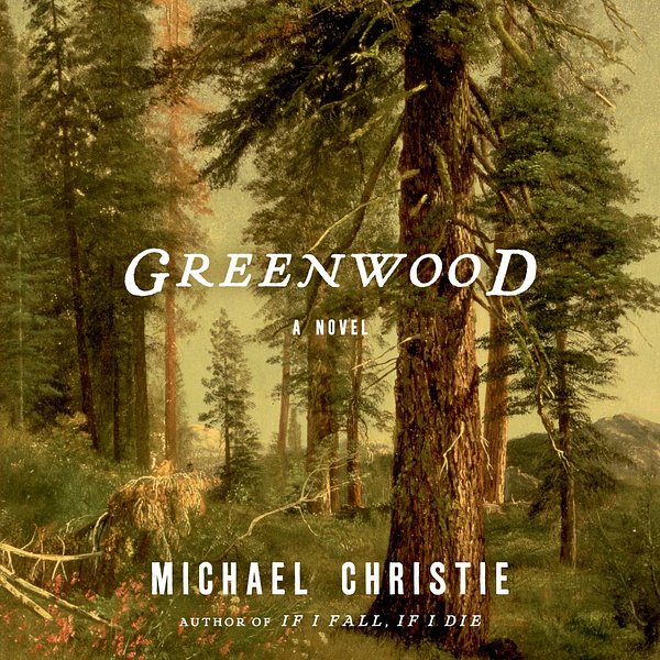 Cover Art for 9780593150283, Greenwood by Michael Christie