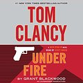 Cover Art for B00XV0XC6A, Tom Clancy Under Fire: A Jack Ryan Jr. Novel by Grant Blackwood