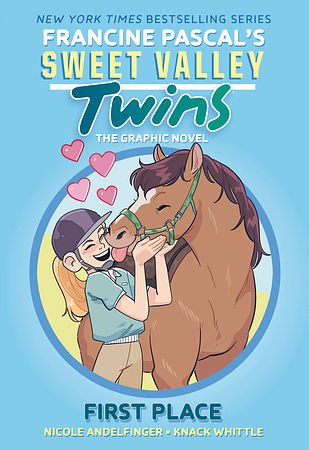 Cover Art for 9780593807323, Sweet Valley Twins: First Place: (A Graphic Novel) (Sweet Valley Twins Graphic Novels) by Francine Pascal