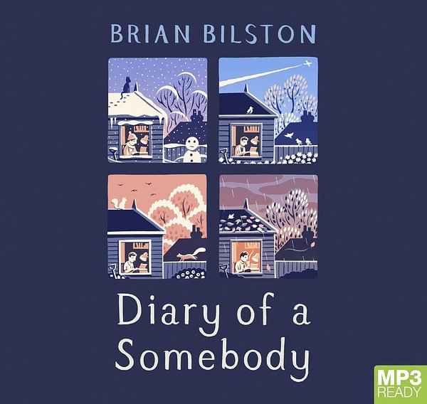 Cover Art for 9781529026535, Diary of a Somebody by Brian Bilston