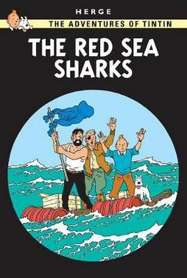 Cover Art for 9781405206303, The Red Sea Sharks by Herge