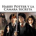 Cover Art for 9781512378665, Harry PotterLa Camara Secreta (Spanish Edition) by J K.Rowling, Historias Fantásticas, Fernando Cartom