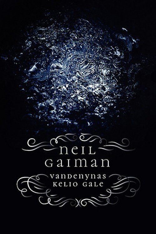 Cover Art for 9789955754503, Vandenynas kelio gale by Neil Gaiman