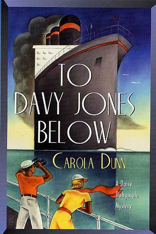 Cover Art for 9781429999991, To Davy Jones Below by Carola Dunn