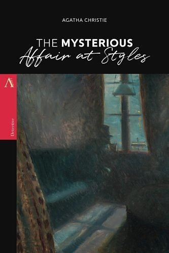 Cover Art for 9781976445576, The Mysterious Affair at Styles by Agatha Christie