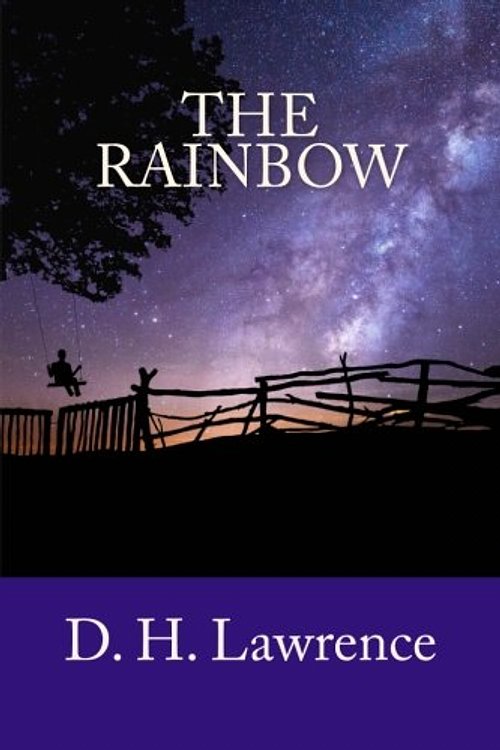 Cover Art for 9781985281233, The Rainbow by D. H. Lawrence