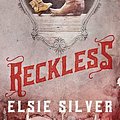 Cover Art for 9781738844739, Reckless by Elsie Silver