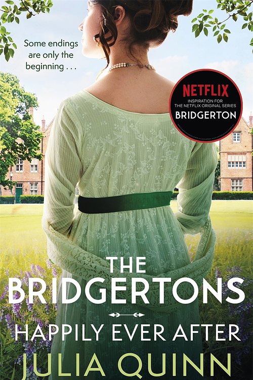 Cover Art for 9780349429809, The Bridgertons: Happily Ever After (Bridgerton Family) by Julia Quinn