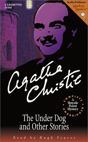 Cover Art for 9781572702424, The Under Dog and Other Stories by Agatha Christie