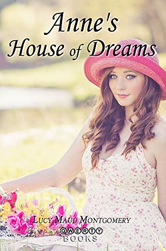 Cover Art for B07KDJJTW3, Anne's House of Dreams: Special Illustrated Edition by Lucy Maud Montgomery