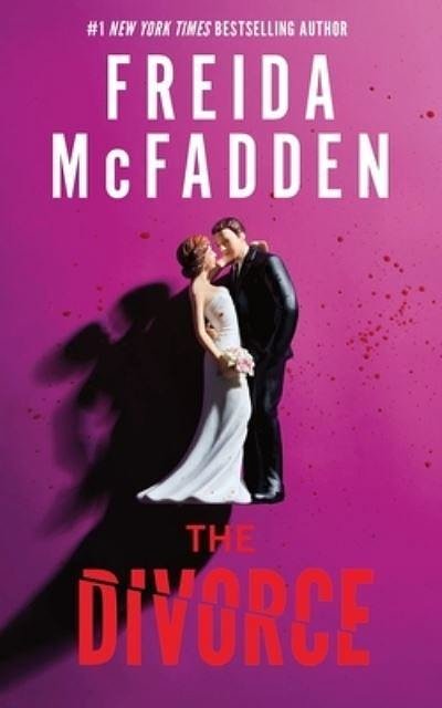 Cover Art for 9781464249631, The Divorce by Freida McFadden