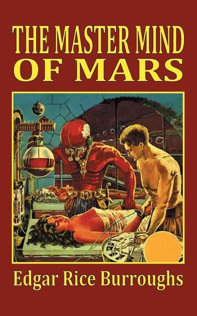 Cover Art for 9781718860018, The Master Mind of Mars by Edgar Rice Burroughs