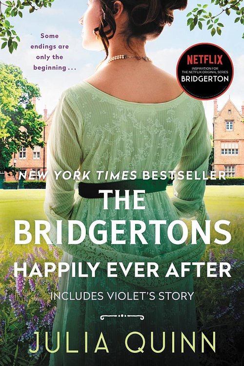 Cover Art for 9780063141407, The Bridgertons: Happily Ever After by Julia Quinn