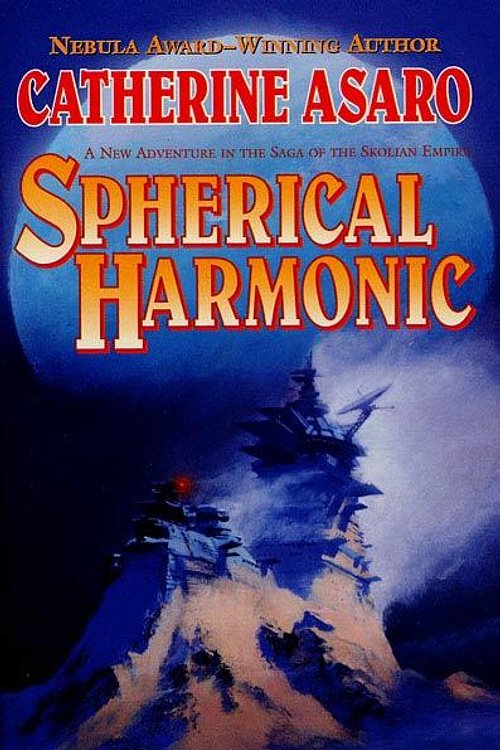 Cover Art for 9781429970488, Spherical Harmonic by Catherine Asaro