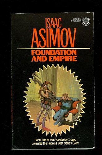 Cover Art for 9780345317995, Foundation and Empire by Isaac Asimov