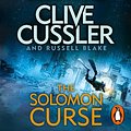 Cover Art for 9780718183745, The Solomon Curse by Clive Cussler, Russell Blake, Scott Brick