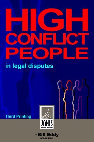 Cover Art for 9780981509051, High Conflict People In Legal Disputes: Third Printing by Bill Eddy