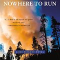 Cover Art for 9781101196564, Nowhere to Run by C J Box