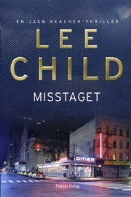 Cover Art for 9789173513180, Misstaget by Lee Child