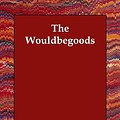 Cover Art for 9781406835083, The Wouldbegoods by E. Nesbit