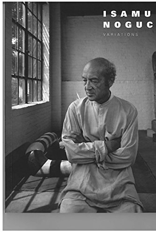 Cover Art for 9781935410683, Isamu Noguchi - Variations by Isamu Noguchi