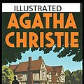 Cover Art for 9798668058389, The Mysterious Affair at Styles Illustrated by Agatha Christie