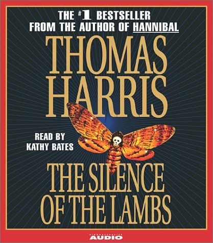 Cover Art for 9780743527101, The Silence of the Lambs by Thomas Harris