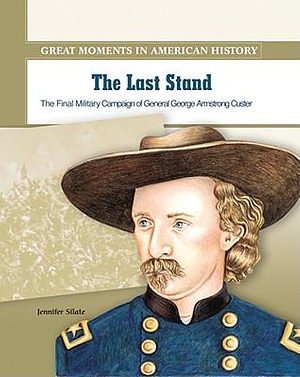 2 editions of The Last Stand by Edwin P. Hoyt