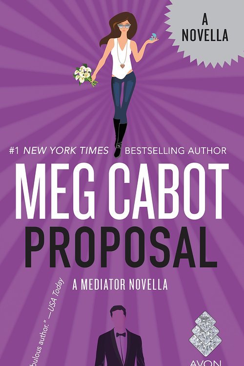 Cover Art for 9780062473561, Proposal by Meg Cabot