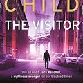 Cover Art for 9781407070421, The Visitor: (Jack Reacher 4) by Lee Child