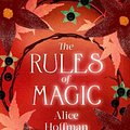 Cover Art for 9781398515505, The Rules of Magic (Volume 2) (The Practical Magic Series) by Alice Hoffman