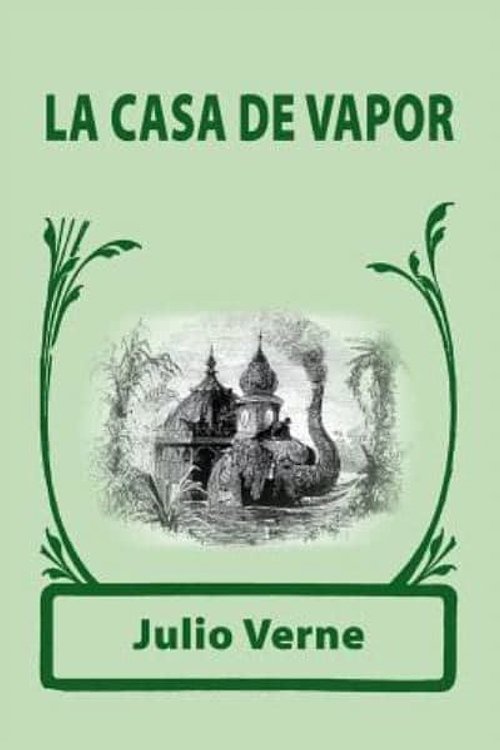 Cover Art for 9781978003095, La casa de vapor by Julio Verne