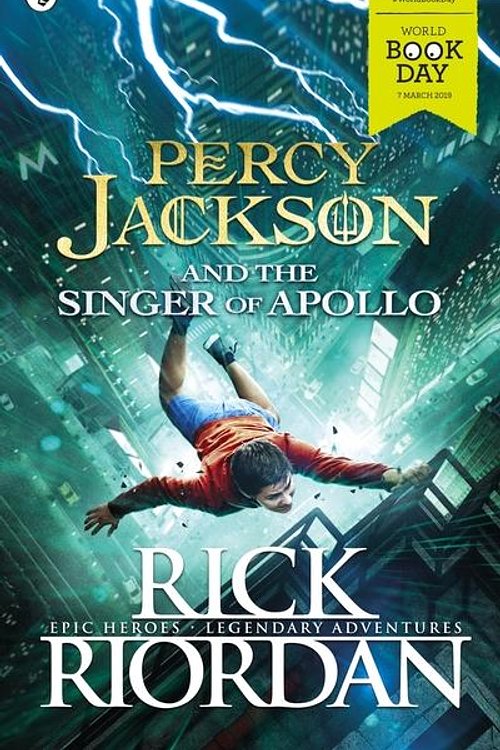 Cover Art for 9780241380734, Percy Jackson and the Singer of Apollo: World Book Day 2019 by Rick Riordan