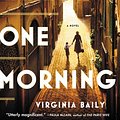 Cover Art for 9780316300407, Early One Morning by Virginia Baily