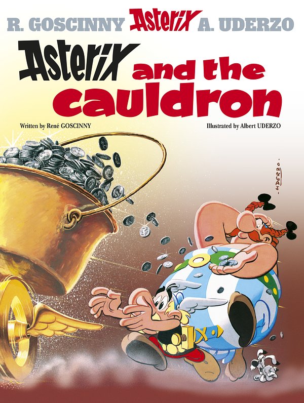 Cover Art for 9780752866291, Asterix: Asterix and the Cauldron: Album 13 by Rene Goscinny