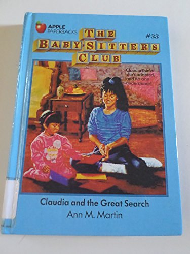 Cover Art for 9780606031585, Claudia and the Great Search (Baby-Sitters Club) by Ann M. Martin