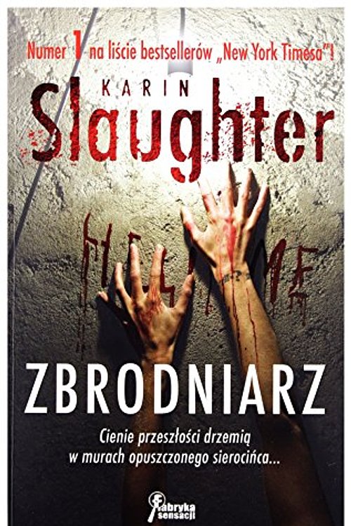 Cover Art for 9788378818335, Zbrodniarz by Karin Slaughter