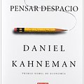 Cover Art for 9788483068618, Pensar rapido, pensar despacio / Thinking, Fast and Slow by Daniel Kahneman