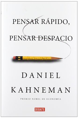 Cover Art for 9788483068618, Pensar rapido, pensar despacio / Thinking, Fast and Slow by Daniel Kahneman