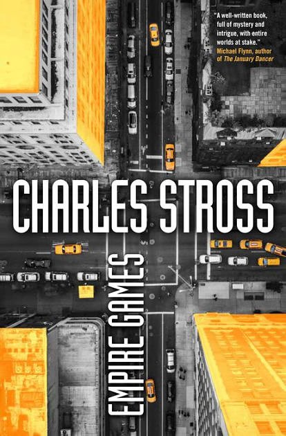 Cover Art for 9780765337597, Empire GamesEmpire Games by Charles Stross