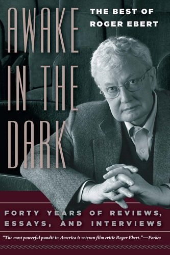 Cover Art for 9780226182018, Awake in the Dark by Roger Ebert