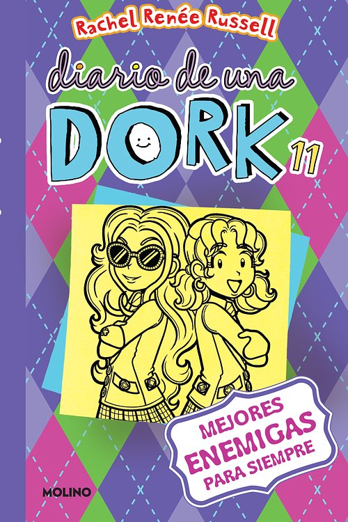 Cover Art for 9781644735329, Mejores enemigas para siempre / Dork Diaries: Tales from a Not-So-Friendly Frenemy (Diario De Una Dork) (Spanish Edition) by Rachel Renée Russell