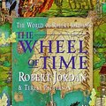 Cover Art for 9781841490540, The world of Robert Jordan's The wheel of time by Robert Jordan, Teresa Patterson