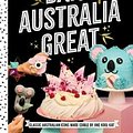 Cover Art for 9781760637781, Bake Australia Great by Katherine Sabbath