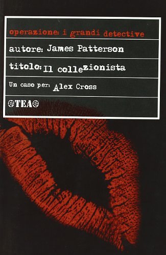 Cover Art for 9788850208784, Il collezionista by James Patterson