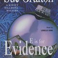 Cover Art for 9781405006125, E is for Evidence by Sue Grafton