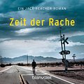 Cover Art for 9783442357154, Zeit der Rache by Lee Child